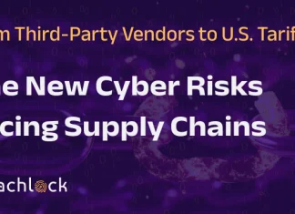 From Third-Party Vendors to U.S. Tariffs: The New Cyber Risks Facing Supply Chains